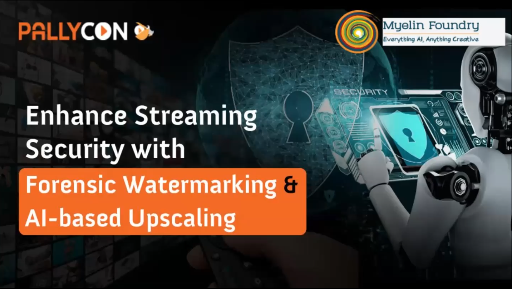 Enhance Streaming with Forensic Watermarking & AI-based Upscaling
